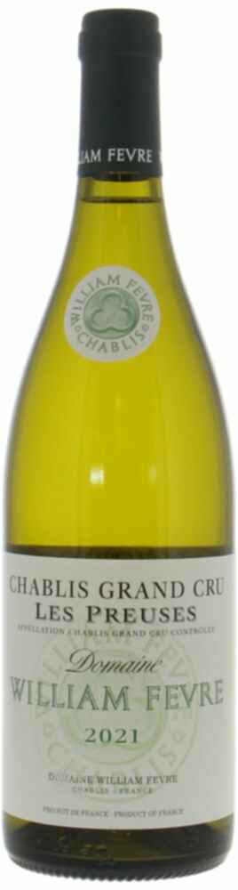 William Fevre Chablis Les Preuses Grand Cru 2021
