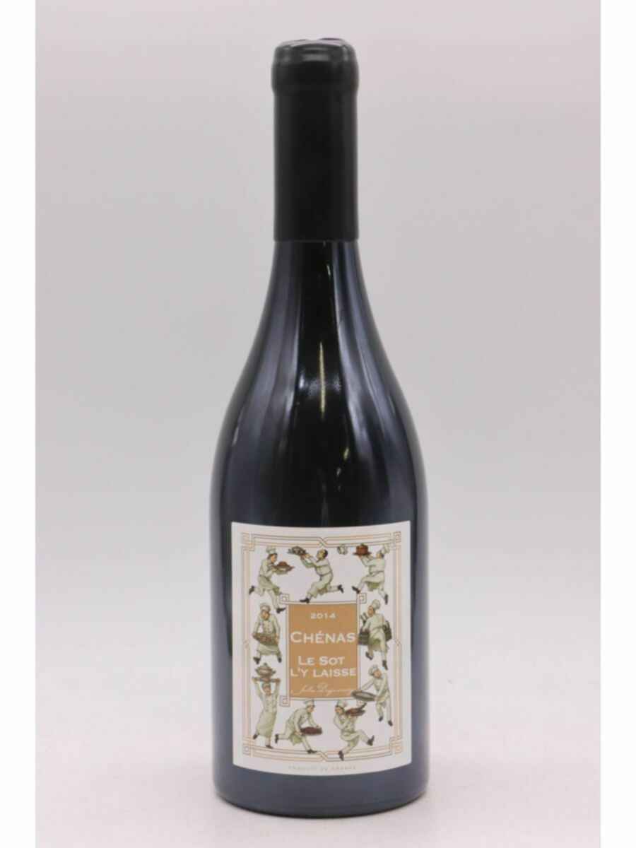 Jules Desjourneys Chenas Sot L'y Laisse 2014