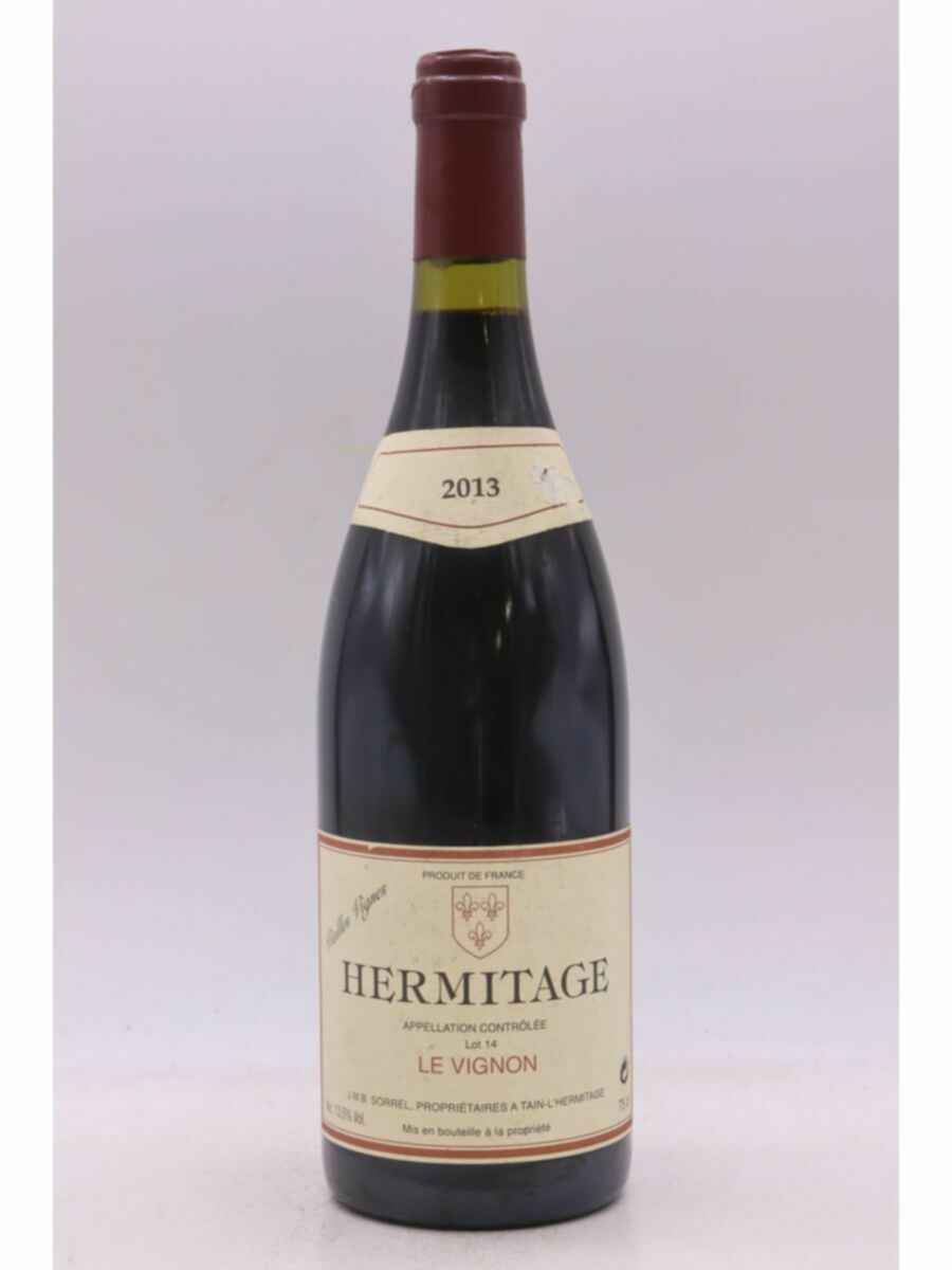 Jean Michel Sorrel Hermitage Le Vignon Vieille Vigne 2013