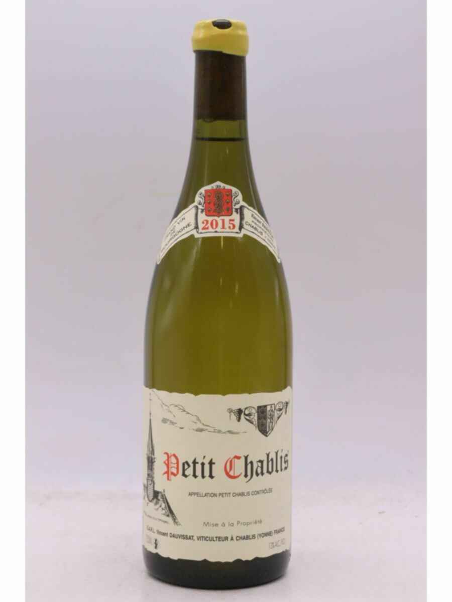 Vincent Dauvissat Petit Chablis 2015