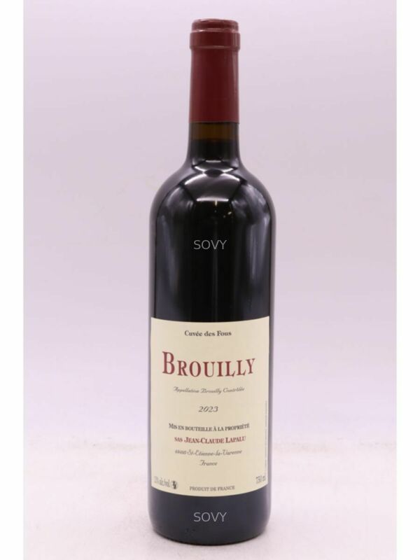 Jean-claude Lapalu Brouilly Cuvee Des Fous, 2023